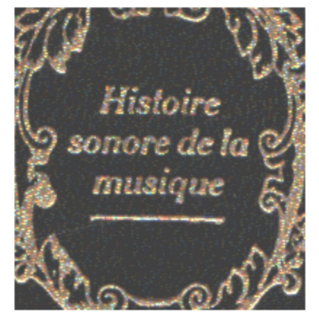 Histoire sonore de la musique / tome 1 : l'age d'or de la...