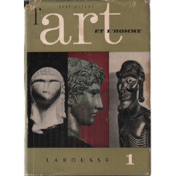 L'art et l'homme / tome 1