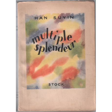 Multiple splendeur