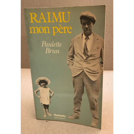 Raimu mon père