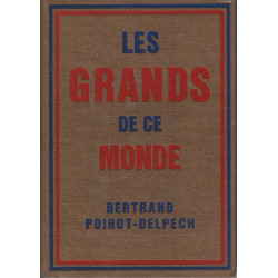 Les grands de ce monde / avec album photographique