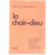 La Chair-dieu