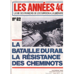 la vie des français de l'occupation à la liberation / n°62 / la...
