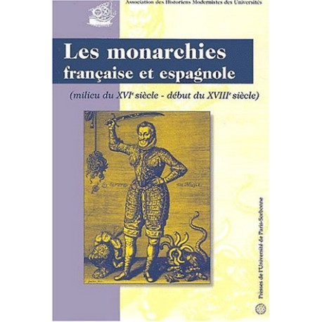 Les monarchies françaises et espagnoles ( milieu du XVI°-debut du...