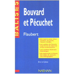 Bouvard et Pécuchet Gustave Flaubert : Des repères pour situer...