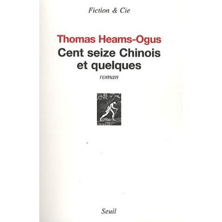 Cent seize chinois et quelques