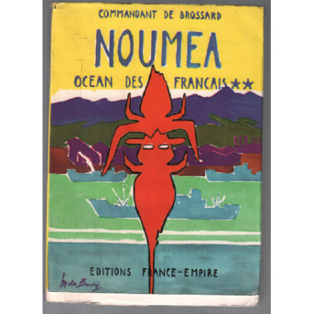 Océan des francais Nouméa le roman calédonien