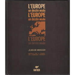 L'europe un destin voulu