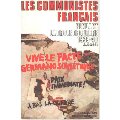 Les communistes français pendant la drole de guerre 1939-40