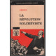 La révolution bolchéviste