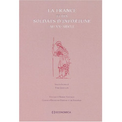 La France et les soldats d'infortune au XXè siècle