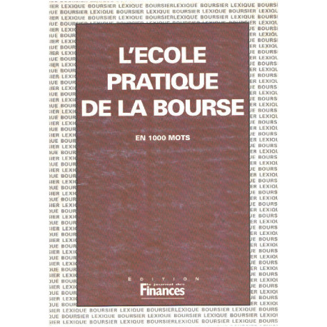 L'école pratique de la bourse