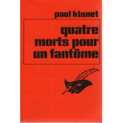 Quatre morts pour un fantome