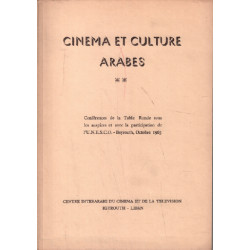 Cinéma et culture arabes / tome 2