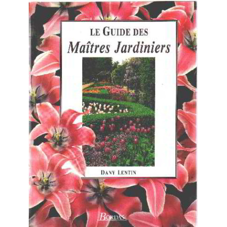 Le guide des maitres jardiniers