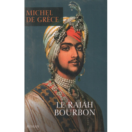 Le rajah bourbon