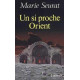 Un si proche Orient