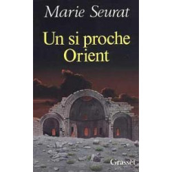 Un si proche Orient
