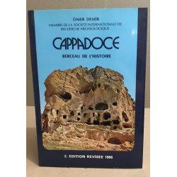 Cappadoce berceau de l'histoire
