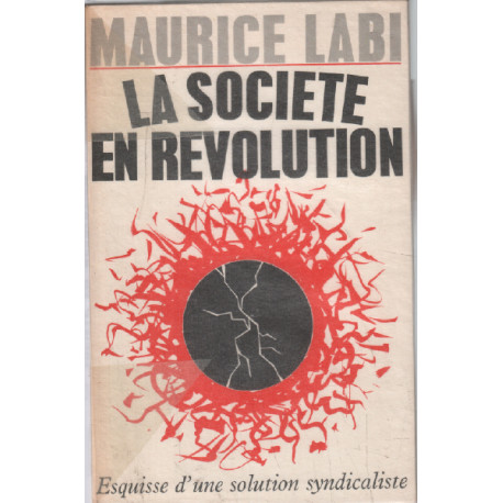 La société en révolution