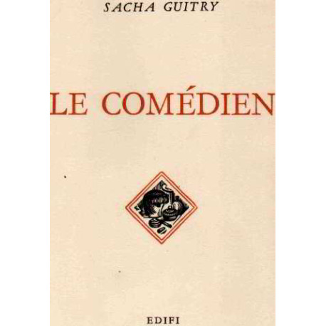 Le comedien/ illustré par des souvenirs