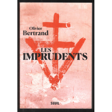 Les imprudents