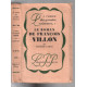 Le roman de fancois villon (édition originale sur papier fil...