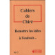 Cahiers de chire n° 9. bons et mauvais livres