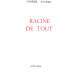 Racine de tout