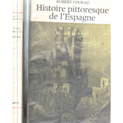 Histoire pittoresque de l'espagne / tome 1+2