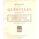 Querelles litteraires/ le peuple-le henry IV- l'union...