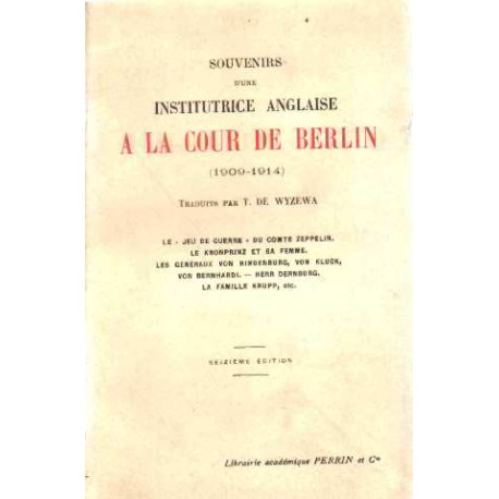 Souvenirs d'une institutrice anglaise à la cour de berlin (1900-1914 )