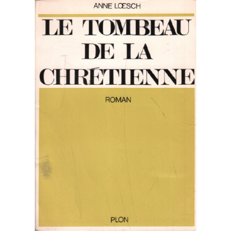 Le tombeau de la chretienté