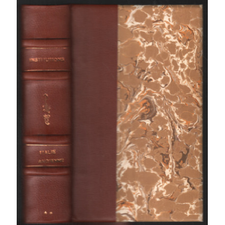 Institutions moeurs et coutumes (italie ancienne tome 2 seul)