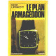 Le plan armageddon