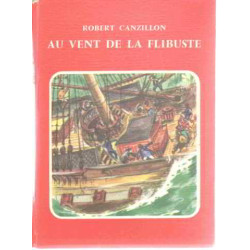 Au vent de la flibuste/ illustré par pierre noel