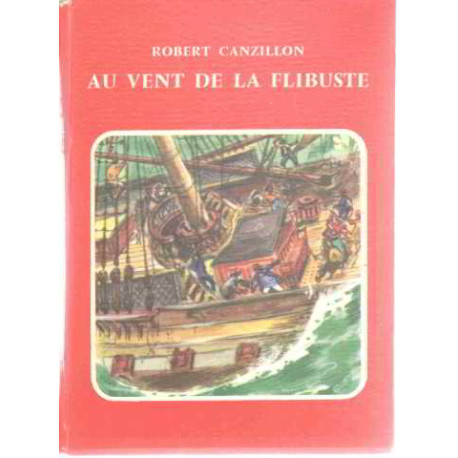 Au vent de la flibuste/ illustré par pierre noel