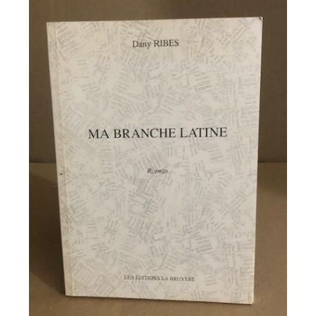 Ma branche latine