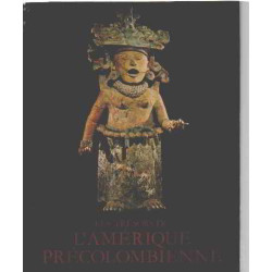 Les trésors de l'amérique précolombienne