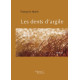 Les Dents d'Argile