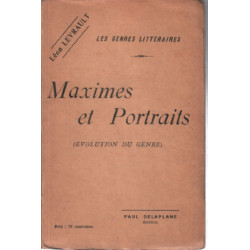 Maximes et portraits ( évolution du genre )