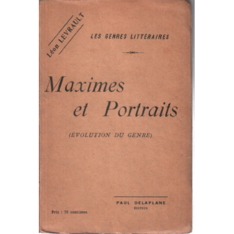 Maximes et portraits ( évolution du genre )