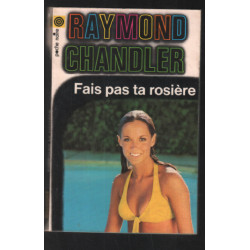 Fais pas ta rosière