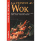 La cuisine au wok
