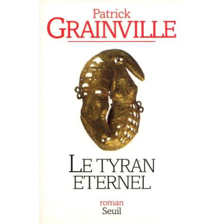 Le Tyran éternel