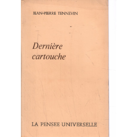 Derniere cartouche