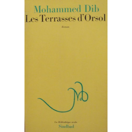 Les Terrasses d'Orsol (La Bibliothèque arabe)