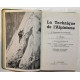 La technique de l' Alpinisme