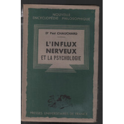 L' Influx nerveux et la psychologie