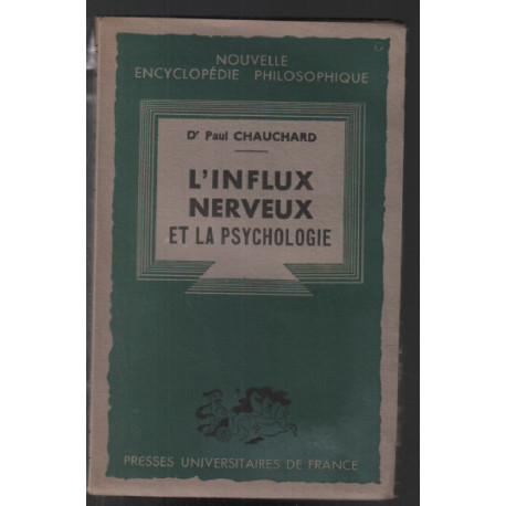 L' Influx nerveux et la psychologie